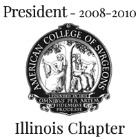 President – Illinois Chapter of the American College of Surgeons: 2008-2010